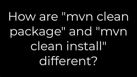 mvn clean package vs install